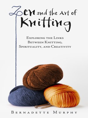 Zen and the Art of Knitting - ebook